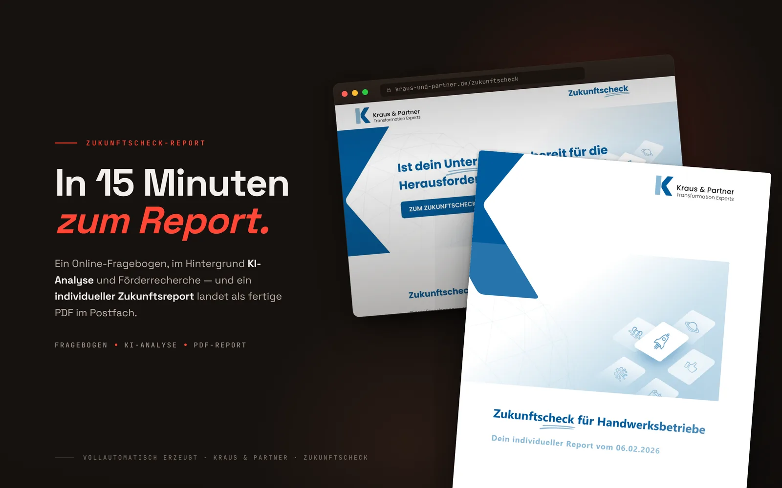 Deckblatt des automatisch erzeugten Zukunftscheck-Reports für Handwerksbetriebe von Kraus & Partner, dahinter die Zukunftscheck-Landingpage mit dem Fragebogen in einem Browserfenster